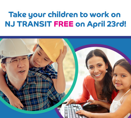 NJ TRANSIT Take Your Kids to Work Day Deal